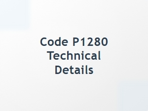 Code P1280 Technical Details and Definition